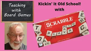 Teaching With Board Games - Scrabble