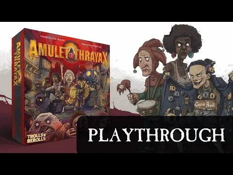 Amulet of Thrayax: Playthrough
