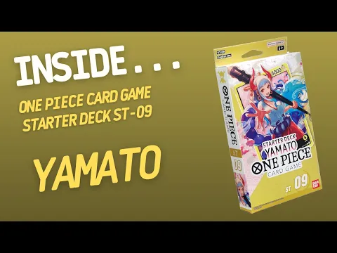 Inside…One Piece Card Game ST-09 Yamato Deck (4K60fps)