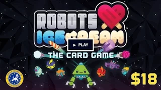 Robots Love Ice Cream - Unfiltered Gamer - Kickstarter Review