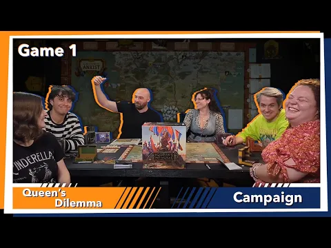 Queen's Dilemma | PLAYTHROUGH | 6 Player | Campaign Kick Off - Game 1