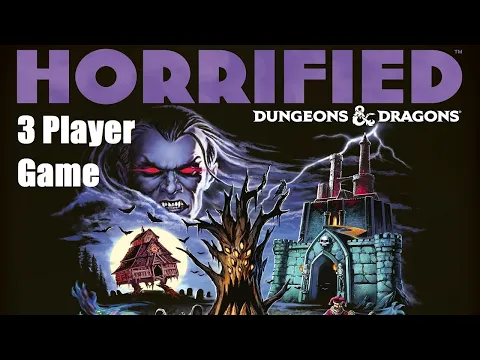 Horrified Ravenloft 3 Player Episode 1