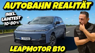 Leapmotor B10 Autobahnreichweite | Ladetest 10-80% | Navi Software im Check!