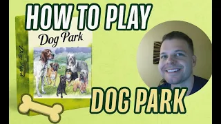 How to Play *Dog Park* in 5 Minutes! | BGA Strategy