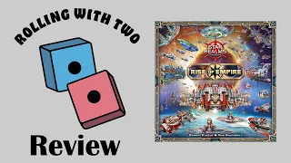 Rolling With Reviews: Star Realms: Rise of Empire