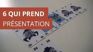 6 qui Prend - Présentation du jeu