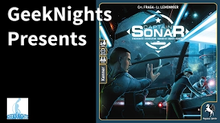 Captain Sonar - GeekNights Presents