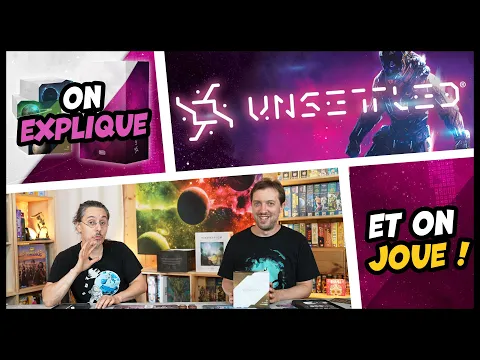 Unsettled, on explique et on joue