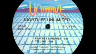 Nightlife Unlimited - Peaches & Prunes(it&#39;s magic!)(Ron Hardy Re-Edit)