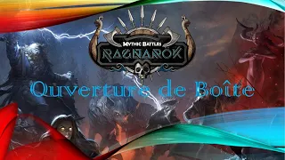 Mythic Battle Ragnarok ouverture de la boîte !