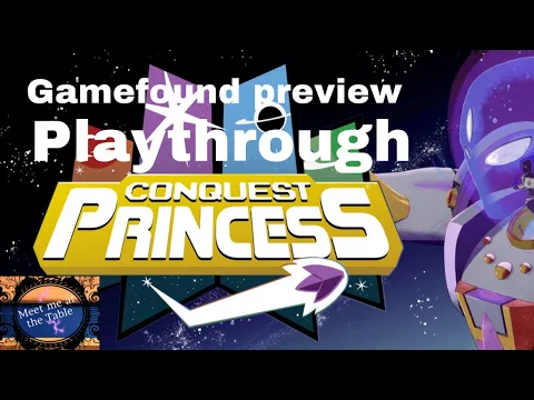 Conquest Princess Gamefound Playthrough Preivew