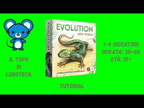 Evolution: New World - Tutorial e recensione in italiano