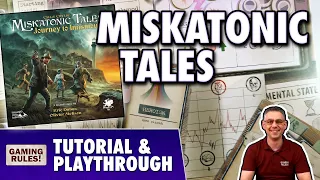 Miskatonic Tales - Tutorial & Playthrough