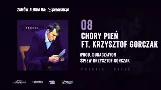 Praktis ft. Krzysztof Gorczak - Chory pień