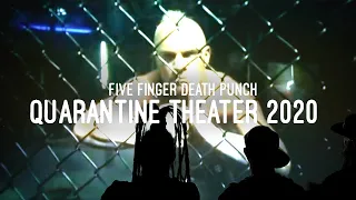 5FDP Quarantine Theater 2020 - Episode 7 - The Way Of The Fist