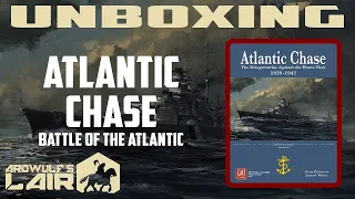 Unboxing Atlantic Chase (GMT 2021)