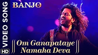 Om Ganapataye Namaha Deva (Official Video Song) | Banjo | Riteish Deshmukh | Vishal Shekhar