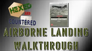 The Last Hundred Yards  Vol. 2 - Airborne Landing walk-through 