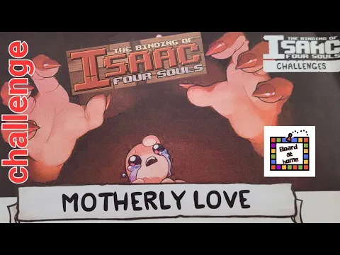 Board At Home Plays: Four Souls Challenge Motherly Love