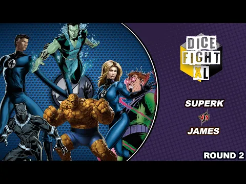 Dice Masters Dice Fight XL || Round 2 (SuperK vs James)