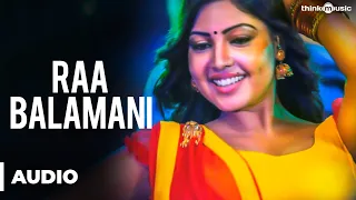 Raa Balamani Official Full Song - Billa Ranga