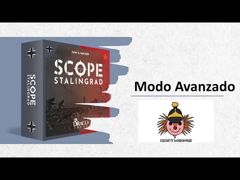 SCOPE Stalingrad: Modo Avanzado