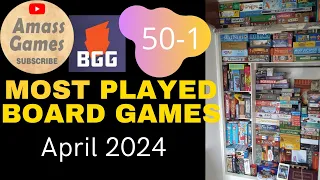 Top 50 most played games April 2024 AmassGames #boardgame #tabletop #list #play #bgg #list #dice