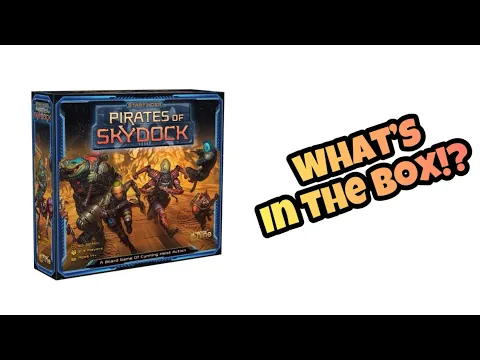 Pirates of Skydock Unboxing