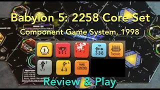 Babylon 5 2258 Core Set (Component Game System) Review & How to Play