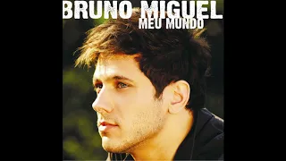 Bruno Miguel - Eu Não Vou Deixar Você