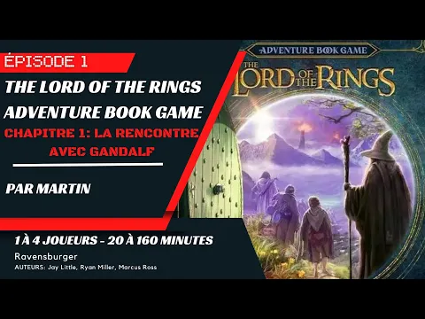 Session de jeu en solo de Lord of the Rings: Adventure Book Game - Chapitre 1