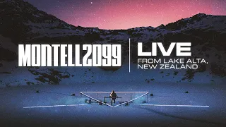 Montell2099 | Live from Lake Alta, New Zealand