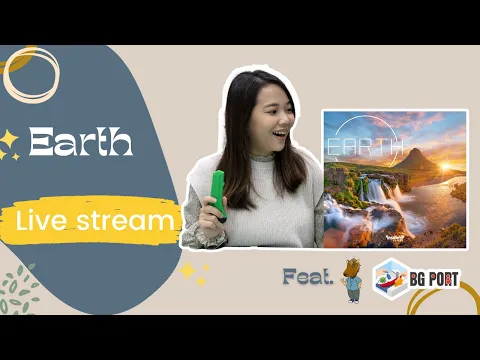 [直播] Earth Playthrough | Feat. BG Port & 玩樂小馬