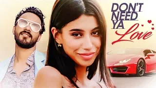 Don’t Need Ya Love Latest Video Song Naitik Nagda | Mohit Pathak | New Video Song 2019