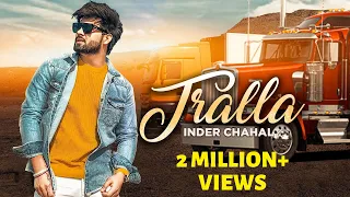 TRALLA - INDER CHAHAL (Official Video) SUCHA YAAR | Latest Punjabi Song 2019