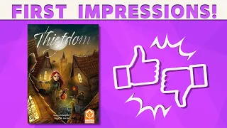 Thiefdom - First Impressions Review!