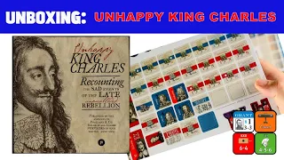 Unboxing Unhappy King Charles