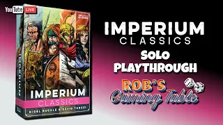 Imperium: Classics Solo Playthrough