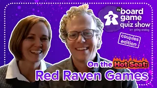 The Board Game Quiz Show [Couples Edition] - S3 E4: Red Raven Games