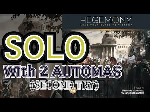 Hegemony - Solo with 2 Automas [Second Try]