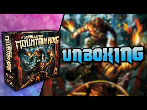 In the Hall of the Mountain King Unboxing | Burnt Island Games