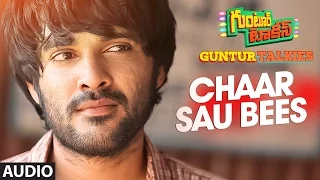Chaar Sau Bees Full Song (Audio) || Guntur Talkies || Siddu Jonnalagadda, Rashmi Gautam