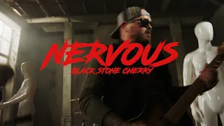 Black Stone Cherry - &quot;Nervous&quot; (Official Music Video)
