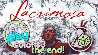 Let's play Lacrimosa (Solo) - Part 3 and the end