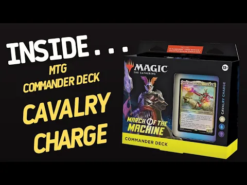 Inside…March of the Machine Commander Deck: CAVALRY CHARGE Magic The Gathering (4K60fps)