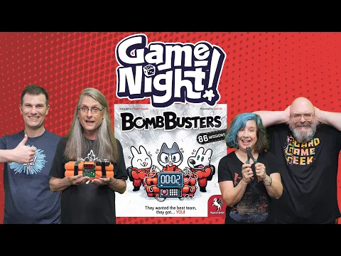 Bomb Busters - GameNight! Se13 Ep06 - How to Play & Playthrough