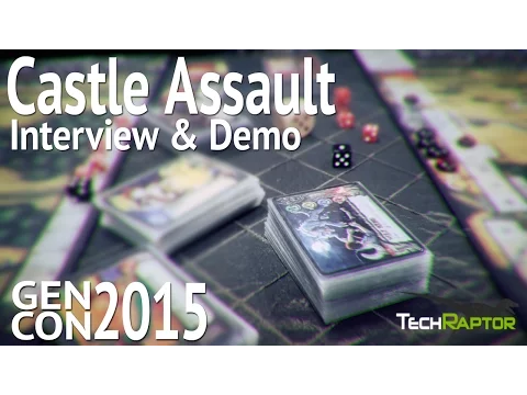 GenCon 2015 - Castle Assault Interview a& Gameplay demo