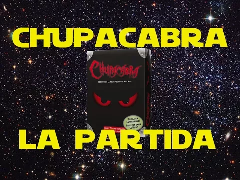 Chupacabra: Partida/Así lo Jugamos