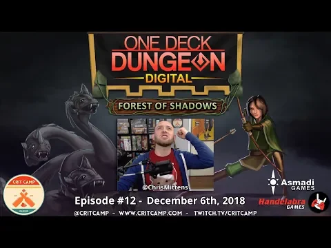 One Deck Dungeon Digital EP12 - Crit Camp