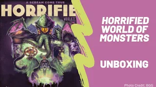 Horrified World of Monsters: Unboxing